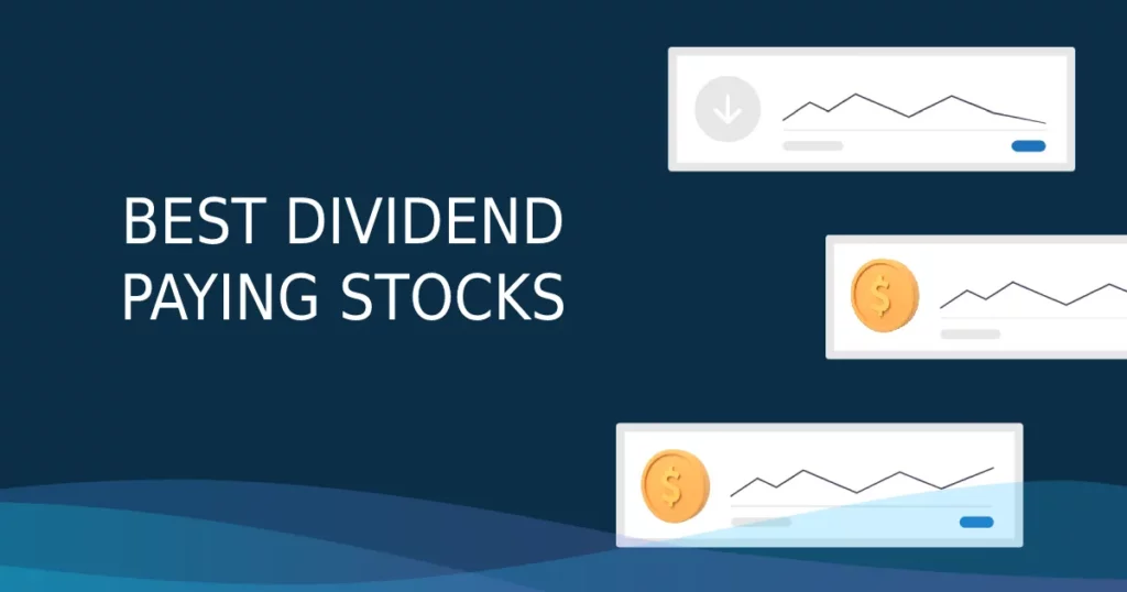 Best dividend paying stocks to buy